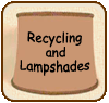 Lampshades and Recycling